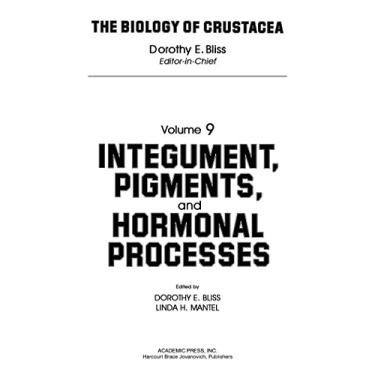 Imagem de Integument, Pigments, and Hormonal Processes: Volume 9: Integument, Pigments and Hormonal Processes (Biology of Crustacea) (English Edition)