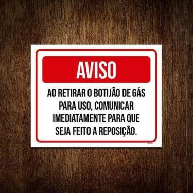 Imagem de Placa Aviso Retirar Botijão De Gás Comunicar 18x23cm 10un - Sinalizo.C