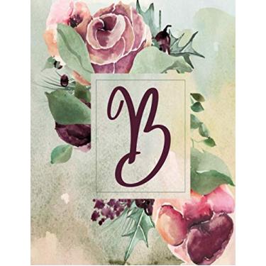 Imagem de B: Wine Green Floral 8.5”x11” Lined Notebook (Wine Green Floral 8.5”x11” Notebook Alphabet Series - Letter B)