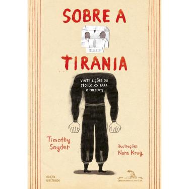 Imagem de Sobre A Tirania (Edição Em Quadrinhos) Vinte Lições Do Século XX Para O Presente
