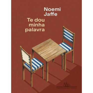 Imagem de Livro - Te Dou Minha Palavra - COMPANHIA DAS LETRAS, 1, 14 x 21