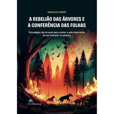 Imagem de A Rebelião Das Árvores e a Conferência Das Folhas