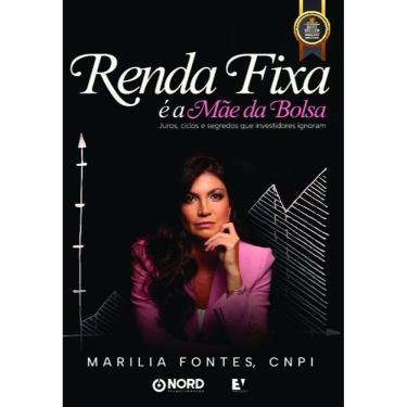 Imagem de Renda Fixa É A Mãe Da Bolsa - Juros, Ciclos E Segredos Que Investidores Ignoram