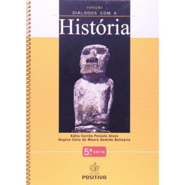 Imagem de Dialogos Com A Historia - 5ª Série. Volume 1 - POSITIVO - DIDATICOS, 3