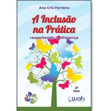 Imagem de Livro Inclusão Na Prática - Respeitando A Diferença