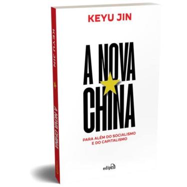 Imagem de Nova China - Para Alem Do Capitalismo E Do Socialismo,A