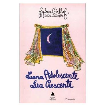 Imagem de Livro - Luana Adolescente, Lua Crescente - Sylvia Orthof