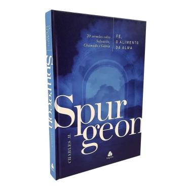 Imagem de Fé, o Alimento Da Alma - Spurgeon