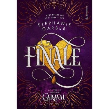 Imagem de Livro - Finale (Trilogia Caraval, vol. 3) (Pela Gutenberg)