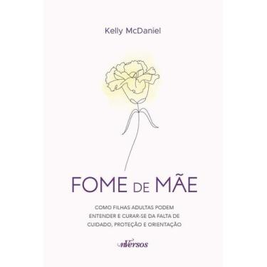 Imagem de Fome de Mãe - NVERSOS EDITORA, Sortido