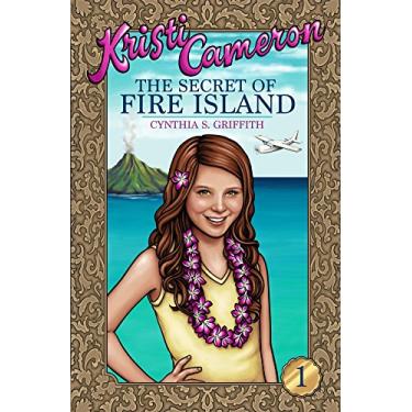 Imagem de The Secret of Fire Island (Kristi Cameron Book 1) (English Edition)