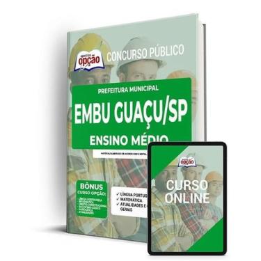 Imagem de Apostila Prefeitura de Embu Guaçu - SP - Ensino Médio