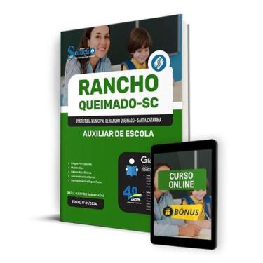 Imagem de Apostila Prefeitura de Rancho Queimado - SC 2024 - Auxiliar de Escola