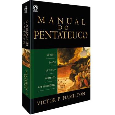 Imagem de Manual do Pentateuco  Victor P. Hamilton - CPAD