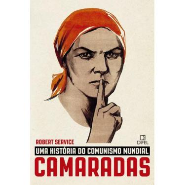 Imagem de Livro - Camaradas: Uma história do comunismo mundial