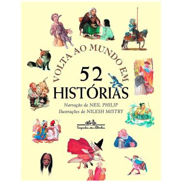 Imagem de Livro - Volta ao Mundo em 52 Histórias - Neil Philip