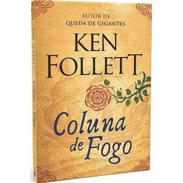 Imagem de Coluna De Fogo - Ken Follett