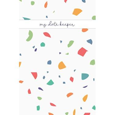 Imagem de My Date Keeper: Modern Terrazzo cover Month by month Birthday Reminder notebook - 122 pages - 6 x 9