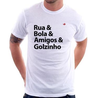 Imagem de Camiseta Rua & Bola & Amigos & Golzinho - Foca na Moda, Branco, GGG