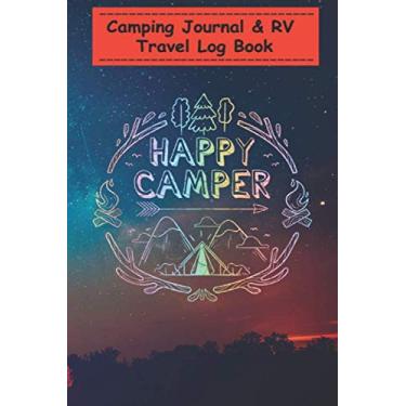 Imagem de Camping Journal Notebook - Camping s For Women Happy Camper Multi Colored: A campsite logbook for families who enjoy camping together - 6x9, Over 100 ... for Writing: Capture Memories, Camping ...