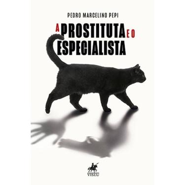 Imagem de A Prostituta e o Especialista