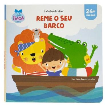 Imagem de Melodias De Ninar - Um Livro Levante A Aba! Reme O Seu Barco