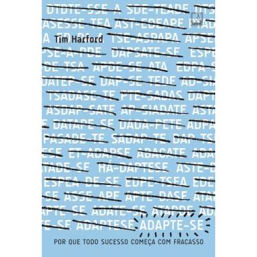 Imagem de Livro - Adapte-se: por que todo sucesso começa com um fracasso