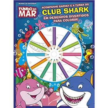 Imagem de Livro - Fundo do Mar Mundo da Diversão - Club Shark - On Line