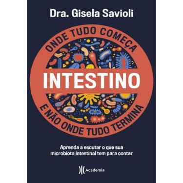 Imagem de Intestino - Onde Tudo Comeca E Nao Onde Tudo Termina