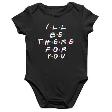 Imagem de Body Bebê Algodão I'll be there for you - Foca na Moda, Preto, P