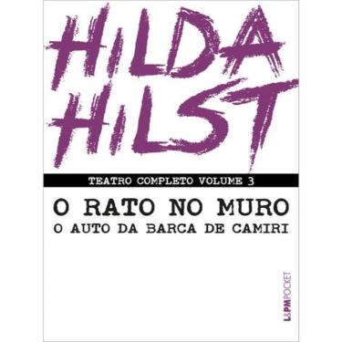 Imagem de Teatro Completo - O Rato No Muro E O Auto Da Barca De Camiri - Vol. 3