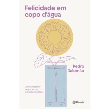Imagem de Livro - Felicidade em copo d'água - Planeta