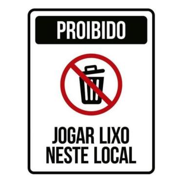Imagem de Kit 10 Placas Proibido Jogar Lixo Neste Local Com Ícone - Sinalizo