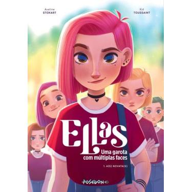 Imagem de Livro - Ellas - Uma garota com múltiplas faces - A(s) Novata(s)  Volum