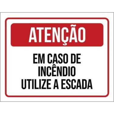 Imagem de Kit 3 Placa Acm Em Caso De Incêndio Utilize A Escada 18X23 - Sinalizo