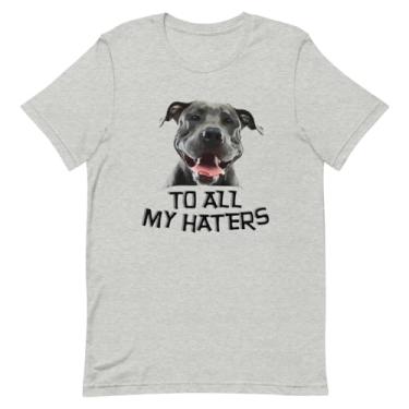 Imagem de Camiseta divertida para entusiastas de cães com estampa divertida | Hilarious to All My Haters, Urze atlético, M
