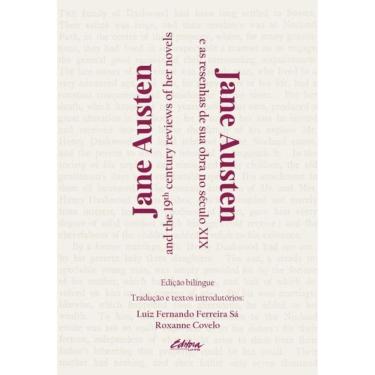 Imagem de Jane Austen E As Resenhas De Sua Obra No Século Xix - Vol. 1