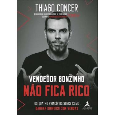 Imagem de Livro - Vendedor bonzinho não fica rico - Alta Books