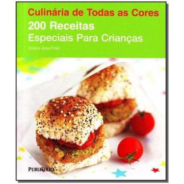 Imagem de Duzentas Receitas - Especiais Para Crianças - PUBLIFOLHA EDITORA      