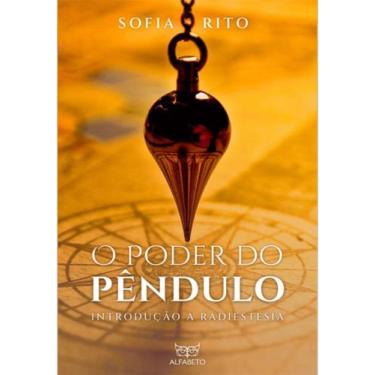 Imagem de O Poder do Pêndulo - Introdução à Radiestesia - ALFABETO, Sortido