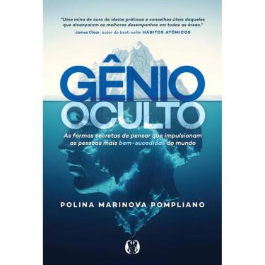 Imagem de Gênio Oculto: As Formas Secretas De Pensar Que Impulsionam As Pessoas Mais Bem-Sucedidas Do Mundo