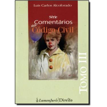 Imagem de Série Comentários ao Código Civil - Tomo 3 - LUMEN JURIS, 3