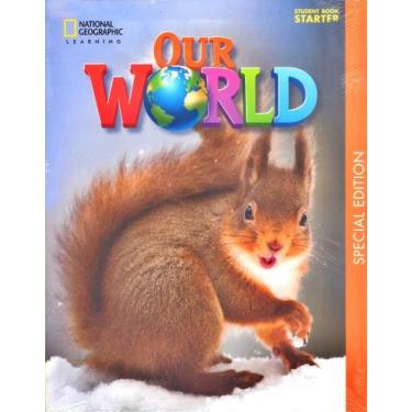 Imagem de Cultura Inglesa Sp - Our World Starter - Student's Book