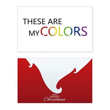 Imagem de LGBT Bandeira de arco-íris These Are My Colors Holiday Holiday Holiday Merry Christmas Cartões de parabéns mensagem de Natal