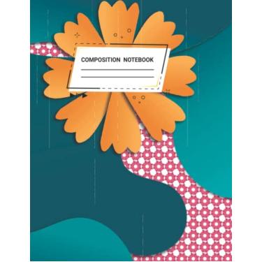 Imagem de Floral Journal Composition Notebook: Floral 120 Page Wide Ruled Lined Paper Notebook Journal: Pretty Botanical of Provence style Workbook for Girls ... Back to School and Home College Writing Notes