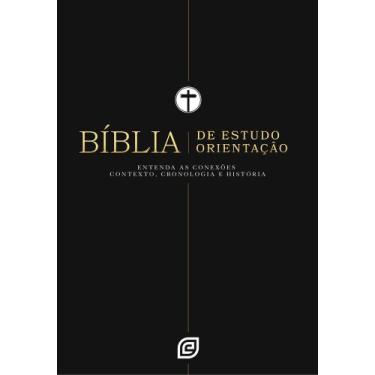 Imagem de Bíblia De Estudo Orientação (Capa Black) Versão NVI 2001 - Nova Versão