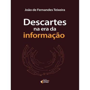 Imagem de Descartes Na Era Da Informacao