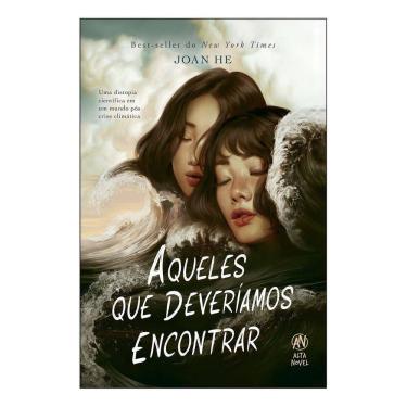 Imagem de Aqueles Que Deveríamos Encontrar - Uma Distopia Científica em Um Mundo Pós-Crise Climática