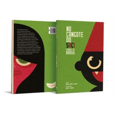 Imagem de No Cangote Do Saci - Lendas Do Brasil