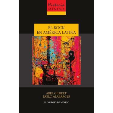 Imagem de Historia mínima del Rock en América Latina - Espanhol